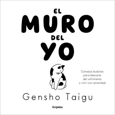 bokomslag El Muro del Yo / The Wall of the Self