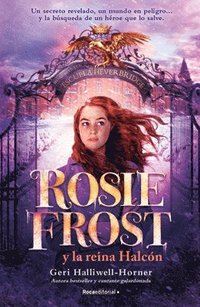 bokomslag Rosie Frost Y La Reina Halcón / Rosie Frost and the Falcon Queen