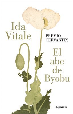 Ida Vitale - El ABC de Byobu / The ABC of Byobu, Häftad