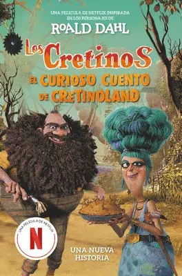 Roald Dahl - Los Cretinos: El Curioso Cuento de Cretinoland / The Twits: The Terrible Tale of Twitlandia, Häftad. Tillgänglighet: Lägg i varukorg