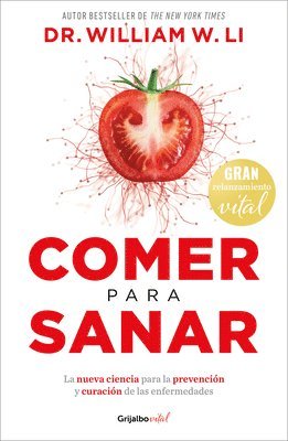 Comer Para Sanar (Relanz.) / Eat to Beat Disease