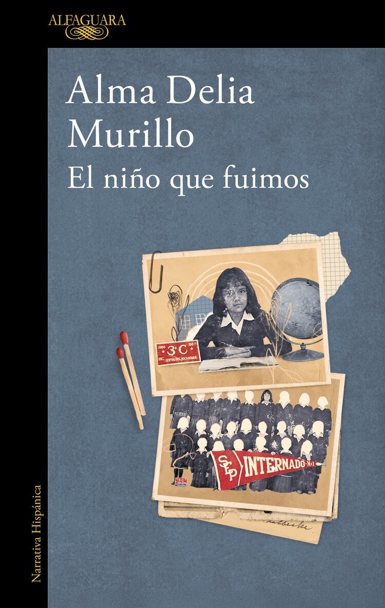 Alma Delia Murillo - El niño que fuimos / The Child We Were, Häftad