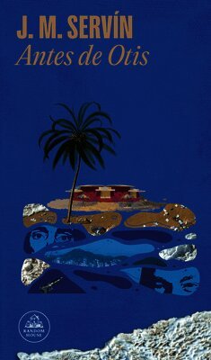 J. M. Servín - Antes de Otis / Before Otis, Häftad