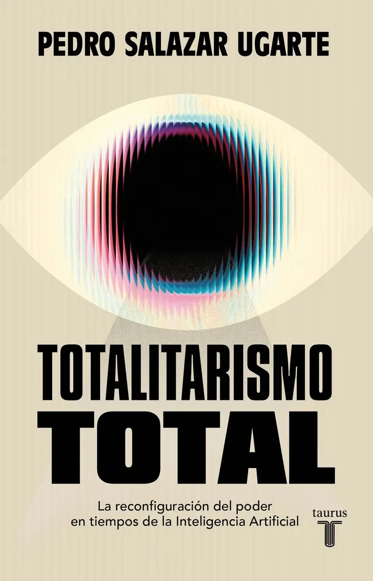 Pedro Salazar Ugarte - Totalitarismo total / Total Totalitarianism, Häftad. Tillgänglighet: Lägg i varukorg