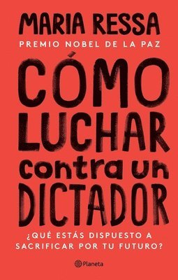 bokomslag Cómo Luchar Contra Un Dictador