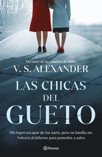 bokomslag Las Chicas del Gueto (Novela) / The War Girls (a Novel)