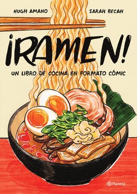 ¡Ramen!: Un Libro de Cocina En Formato Cómic 1