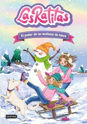 Las Ratitas 6. El Poder de Los Muñecos de Nieve 1