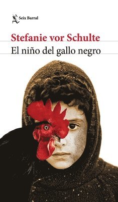 bokomslag El Niño del Gallo Negro