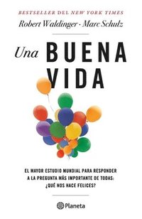 bokomslag Una Buena Vida / The Good Life (Spanish Edition)