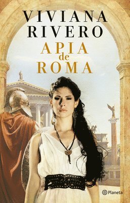 bokomslag Apia de Roma (Novela Histrica) / Apia of Rome (a Historical Novel)