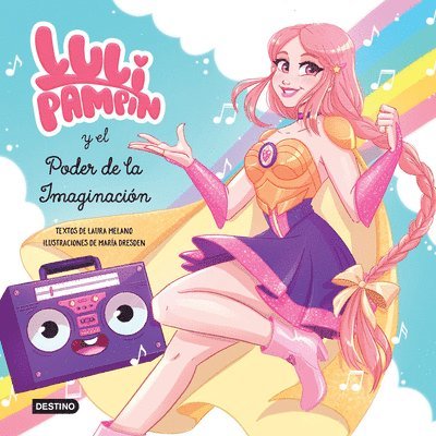 Luli Pampín Y El Poder de la Imaginación 1