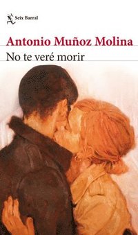 bokomslag No Te Ver Morir (Novela) / I Will Not See You Die (a Novel)