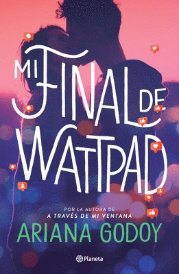 Ariana Godoy - Mi Final de Wattpad / My Wattpad Love, Häftad