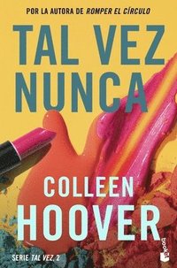 bokomslag Tal Vez Nunca / Maybe Not (Spanish Edition)