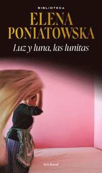 bokomslag Luz Y Luna, Las Lunitas