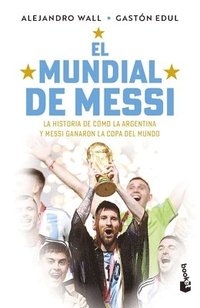 bokomslag El Mundial de Messi / Messi's World Cup