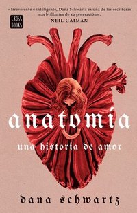 bokomslag Anatomía: Una Historia de Amor / Anatomy: A Love Story