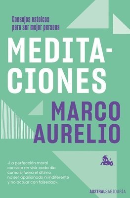 bokomslag Meditaciones: Consejos Estoicos Para Ser Mejor Persona / Meditations