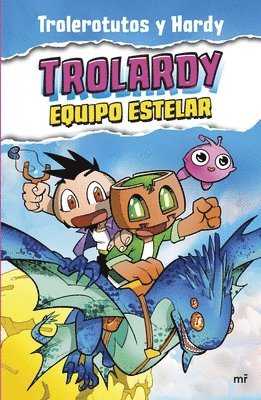 Trolardy 5. Equipo Estelar / Trolardy 5. Stellar Team 1