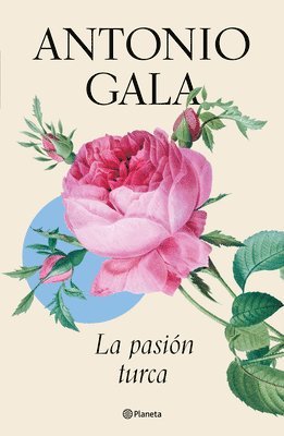 Antonio Gala - La Pasión Turca / Turkish Passion, Häftad