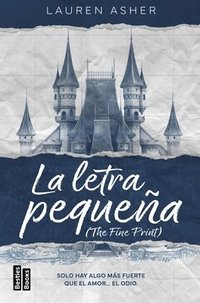 bokomslag La Letra Pequea (Billonarios 1) / The Fine Print (Dreamland Billionaires 1)