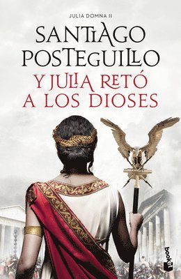 bokomslag Y Julia Ret a Los Dioses (Novela Histrica) / And Julia Challenged the Gods (a Historical Novel)