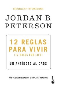 bokomslag 12 Reglas Para Vivir: Un Antdoto Al Caos / 12 Rules for Life: An Antidote to Chaos