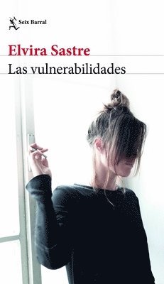 Elvira Sastre - Las Vulnerabilidades / Vulnerabilities, Häftad