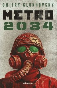 bokomslag Metro 2034 (Novela / A Novel)