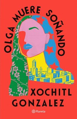 bokomslag Olga Muere Soñando (Novela) / Olga Dies Dreaming (a Novel)
