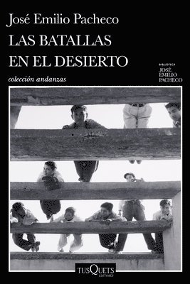 bokomslag Las Batallas En El Desierto (Novel) / Battles in the Desert (a Novel)