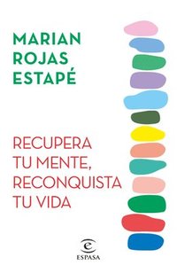 bokomslag Recupera Tu Mente, Reconquista Tu Vida / Recover Your Mind, Reconquer Your Life