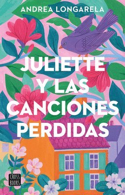 Juliette Y Las Canciones Perdidas / Juliette and the Lost Songs 1