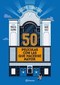 bokomslag 50 Pelculas Con Las Que Hacerse Mayor / 50 Movies to Grow Old with