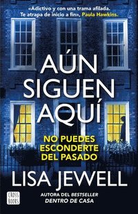 bokomslag An Siguen Aqu (Novela) / The Family Remains (a Novel)