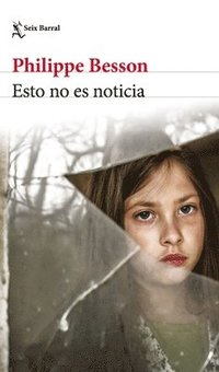 bokomslag Esto No Es Noticia (Novela Crimen Real) / This Is Not News (True Crime Novel)