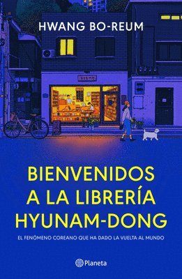 Hwang Bo-Reum - Bienvenidos a la Librería Hyunam-Dong (Novela) / Welcome to the Hyunam-Dong Bookshop (a Novel), Häftad