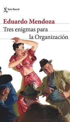 bokomslag Tres Enigmas Para La Organizacin (Novela) / Three Enigmas for the Organization (a Novel)