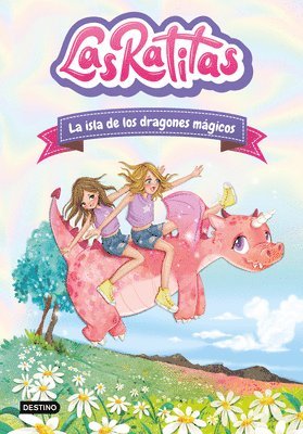 bokomslag Las Ratitas 11. La Isla de Los Dragones Mgicos / The Ratitas 11: The Island of Magic Dragons