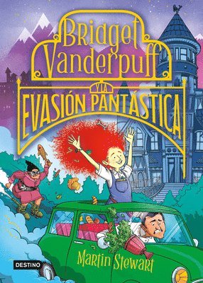 bokomslag Bridget Vanderpuff 1. Bridget Vanderpuff Y La Evasin Pantstica / Bridget Vanderpuff and the Baked Escape #1