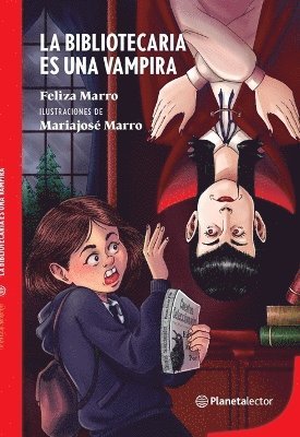 Feliza Marro - La Bibliotecaria Es Una Vampira / The Librarian Is a Vampire, Häftad