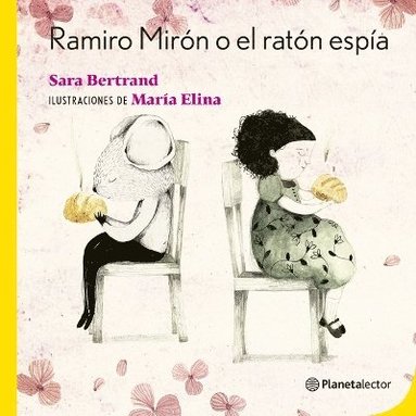 bokomslag Ramiro Mirn O El Ratn Espa Ramiro Mirn or the Spy Mouse