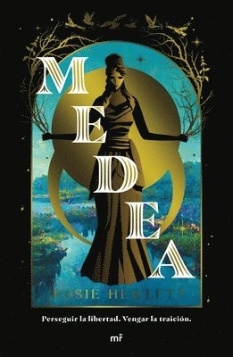 bokomslag Medea: Perseguir La Libertad, Vengar La Traicin (Novela. Reinterpretacin) / Medea (a Novel. Retelling)