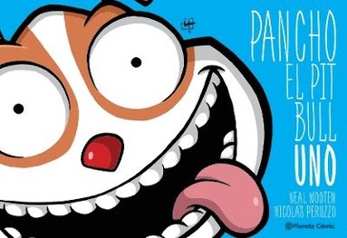 bokomslag Pancho El Pitbull 1 (Cómic) / Pancho the Pitbull 1 (Comic Book)