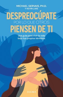 Despreocúpate Por Lo Que Otros Piensen de Ti / The First Rule of Mastery 1