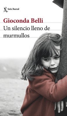 Silencio Lleno de Murmullos (Novela) / A Silence Full of Whispers (a Novel) 1