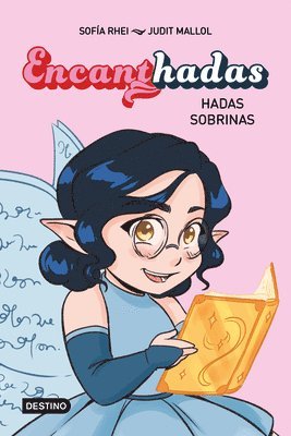 Encanthadas 1. Hadas Sobrinas / Encanthadas 1. Niece Fairies 1