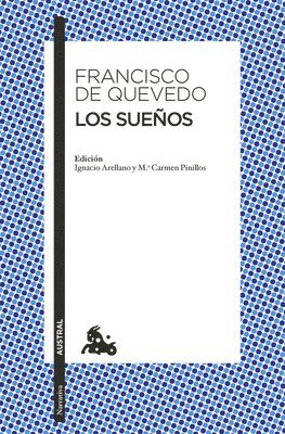 bokomslag Los Sueños / The Visions of Quevedo