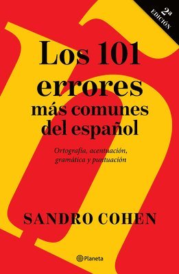 Los 101 Errores Ms Comunes del Espaol / The 101 Most Common Mistakes in Spanish 1